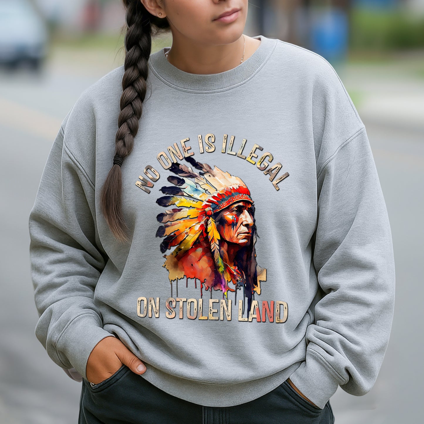 No One Is Illegal on Stolen Land Unisex T-Shirt/Hoodie/Sweatshirt