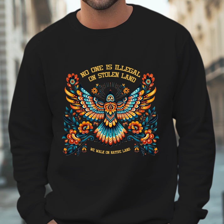 No One Is Illegal On Stolen Land Colorful Eagle Unisex T-Shirt/Hoodie/Sweatshirt