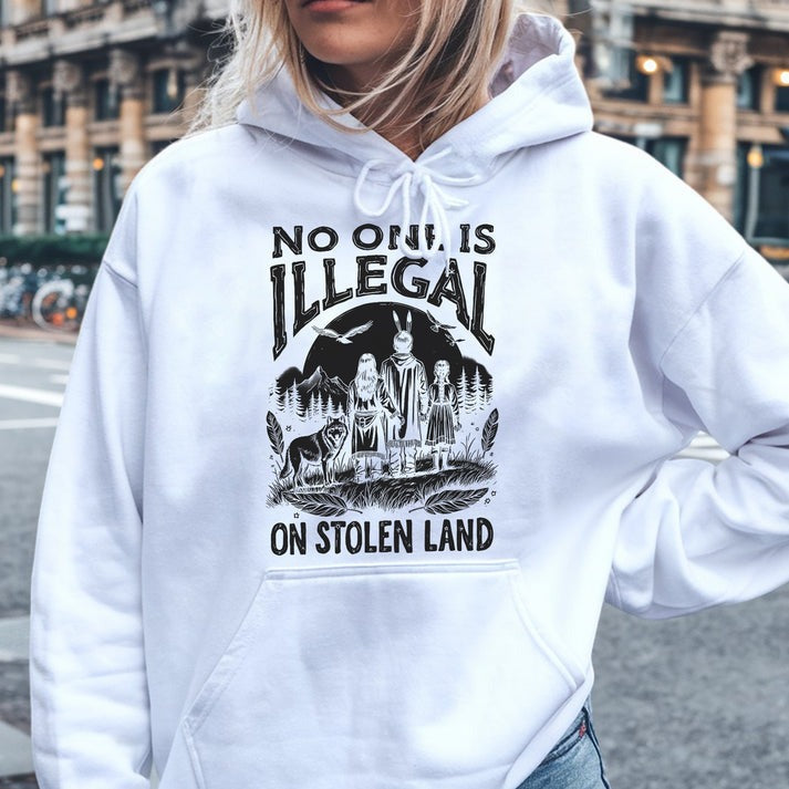 No One Is Illegal on Stolen Land Native Family Unisex T-Shirt/Hoodie/Sweatshirt