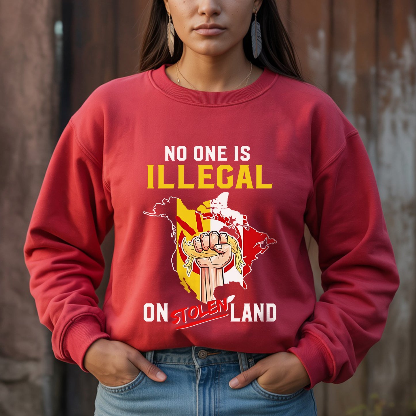 No One Is Illegal on Stolen Land Unisex T-Shirt/Hoodie/Sweatshirt