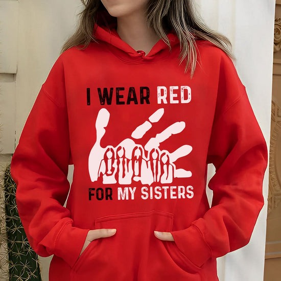 MMIW I Wear Red For My Sister Red Hand T-Shirt/Hoodie/Sweatshirt