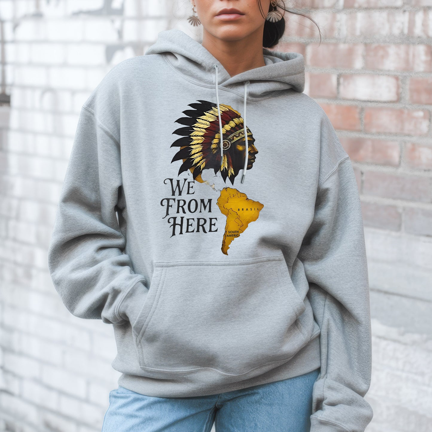 We From Here Indigenous Pride – Unisex T-Shirt/Hoodie/Sweatshirt
