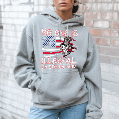No One Is Illegal on Stolen Land Unisex T-Shirt/Hoodie/Sweatshirt
