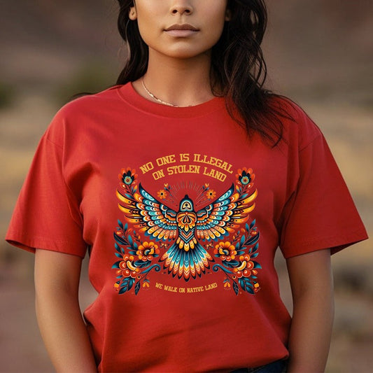 No One Is Illegal On Stolen Land Colorful Eagle Unisex T-Shirt/Hoodie/Sweatshirt