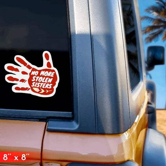 No More Stolen Sisters  Decal - MMIW Awareness Red Hand Sticker