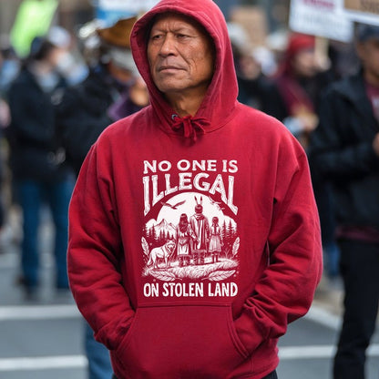 No One Is Illegal on Stolen Land Native Family Unisex T-Shirt/Hoodie/Sweatshirt