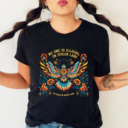 No One Is Illegal On Stolen Land Colorful Eagle Unisex T-Shirt/Hoodie/Sweatshirt