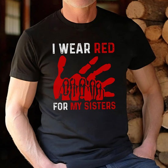 MMIW I Wear Red For My Sister Red Hand T-Shirt/Hoodie/Sweatshirt