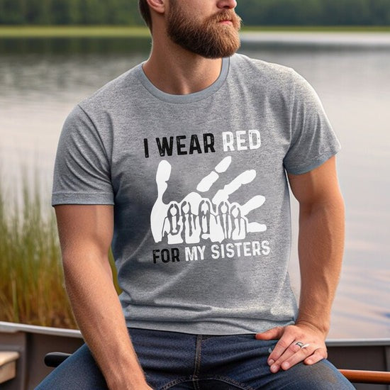 MMIW I Wear Red For My Sister Red Hand T-Shirt/Hoodie/Sweatshirt