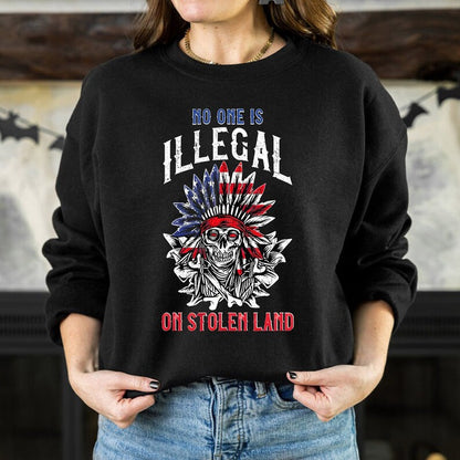 No One Is Illegal on Stolen Land - Native Resistance Graphic Unisex T-Shirt/Hoodie/Sweatshirt