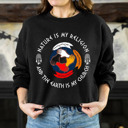 Nature Is My Religion, The Earth Is My Church - Unity Hands & Feathers Unisex T-Shirt/Hoodie/Sweatshirt